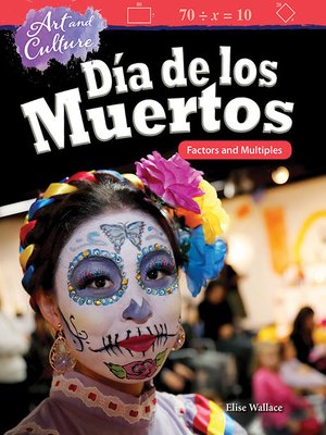 cover image of Art and Culture Día de los Muertos: Factors and Multiples